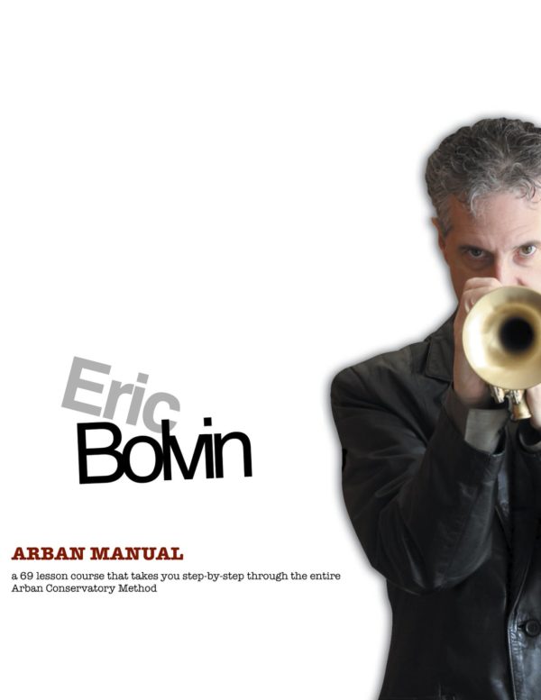 Arban Manual Eric Bolvin Trumpet