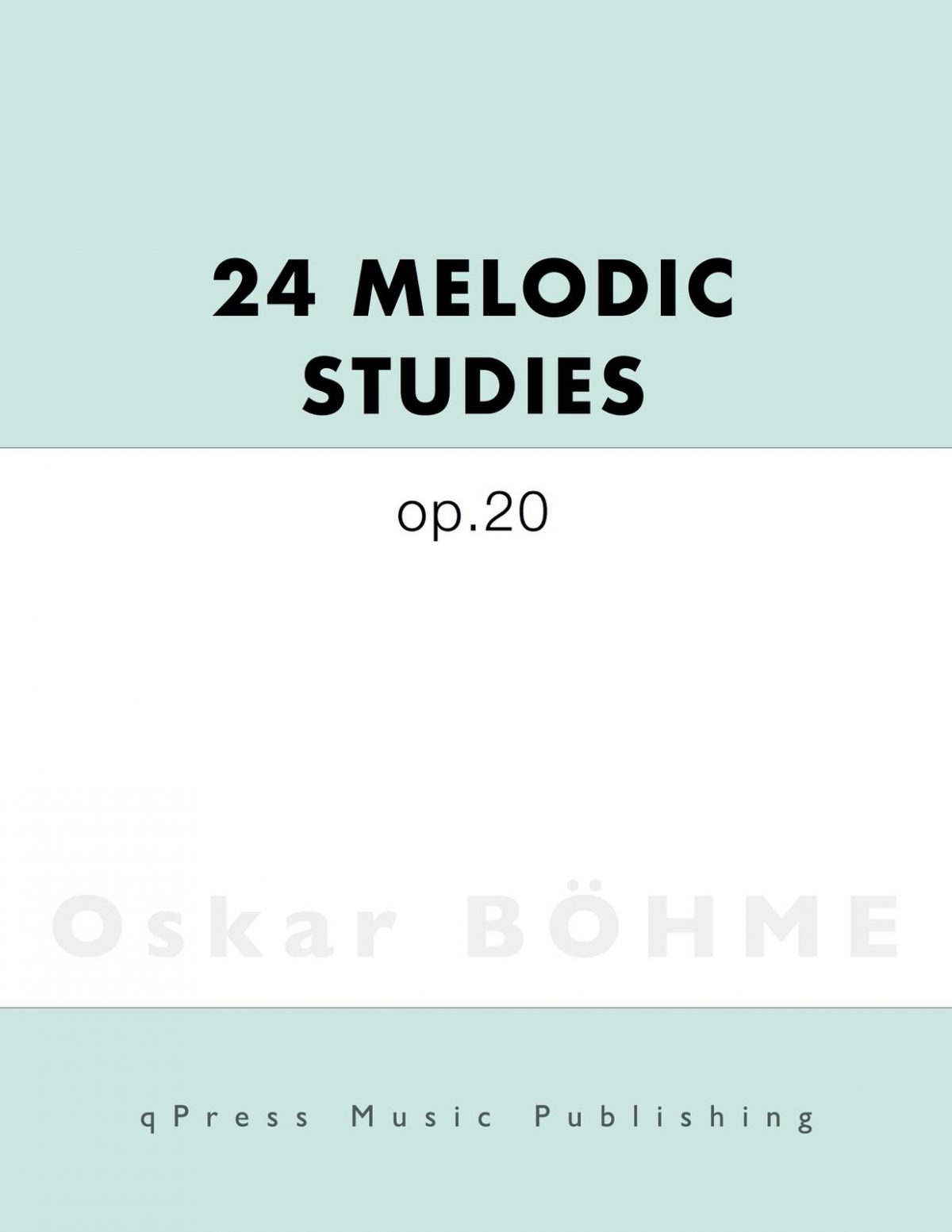 Bohme, 24 Melodic Studies-p01