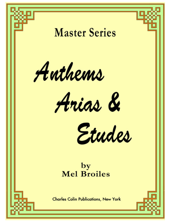 Anthems, Arias, & Etudes