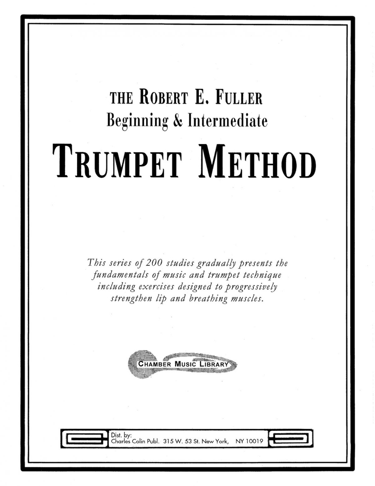 Complete Beginning & Intermediate Trumpet Method