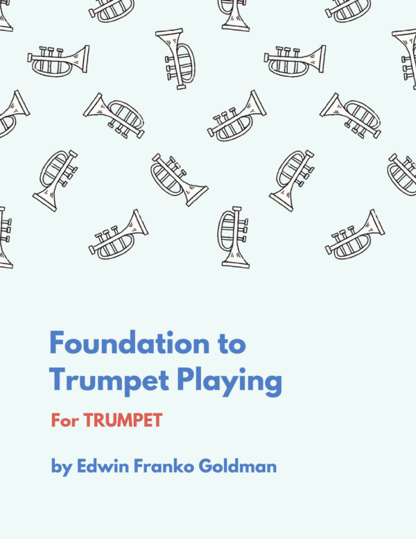 Goldman, Foundation to Trumpet Playing