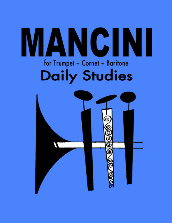 Mancini, Daily Studies