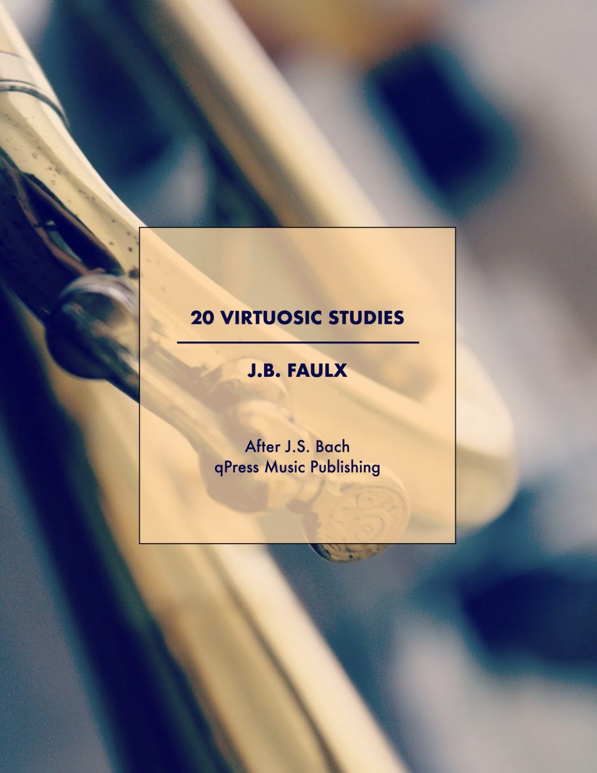 Faulx, JB, 20 Virtuoso Studies After Bach-p01