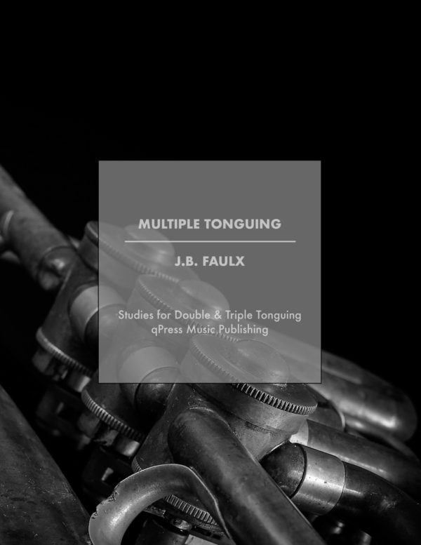 Faulx, JB, Studies for Double and Triple Tonguing-p01