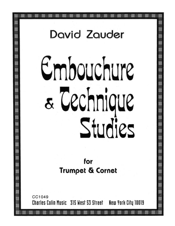 Zauder, Embouchure and Technique Studies