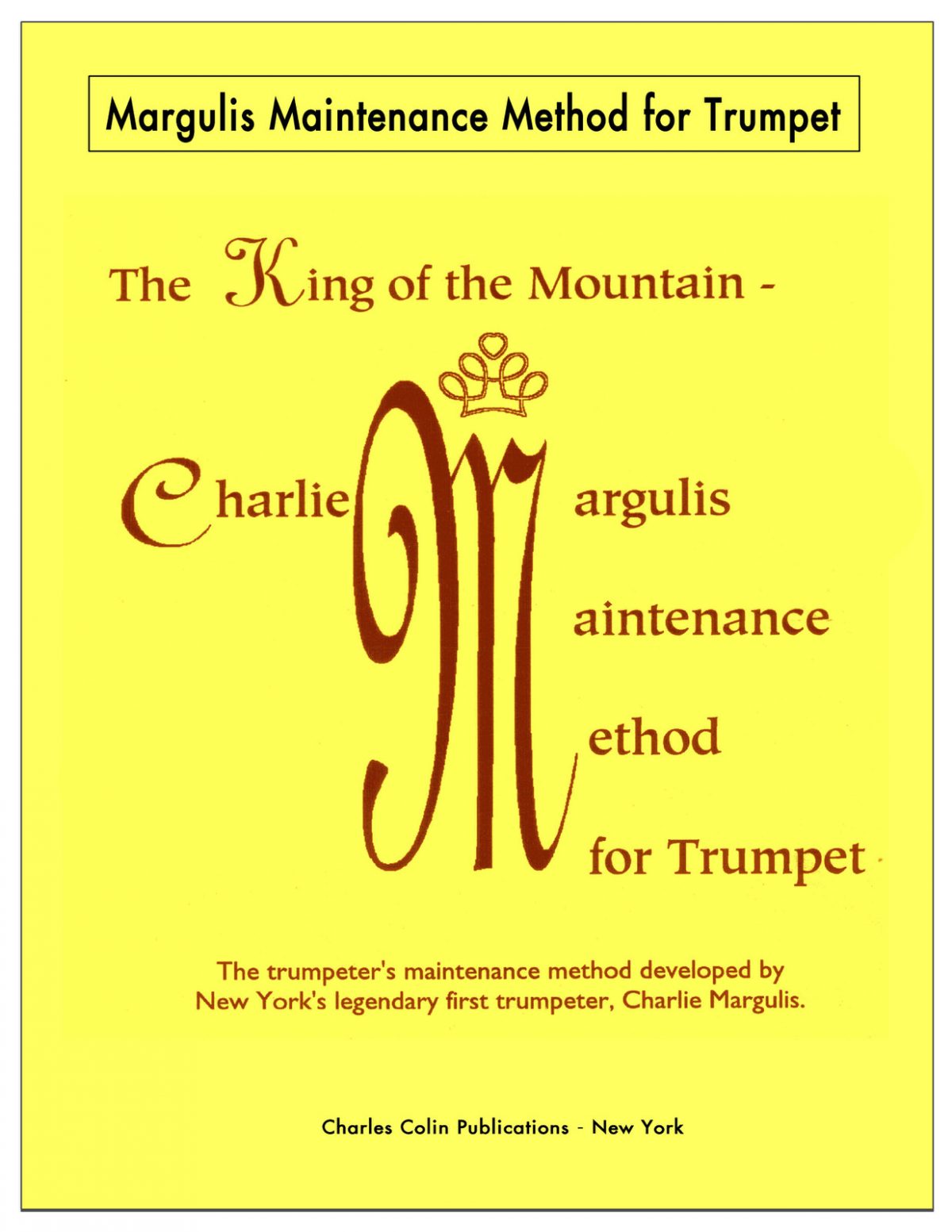 Margulis, Maintenance Method for Trumpet