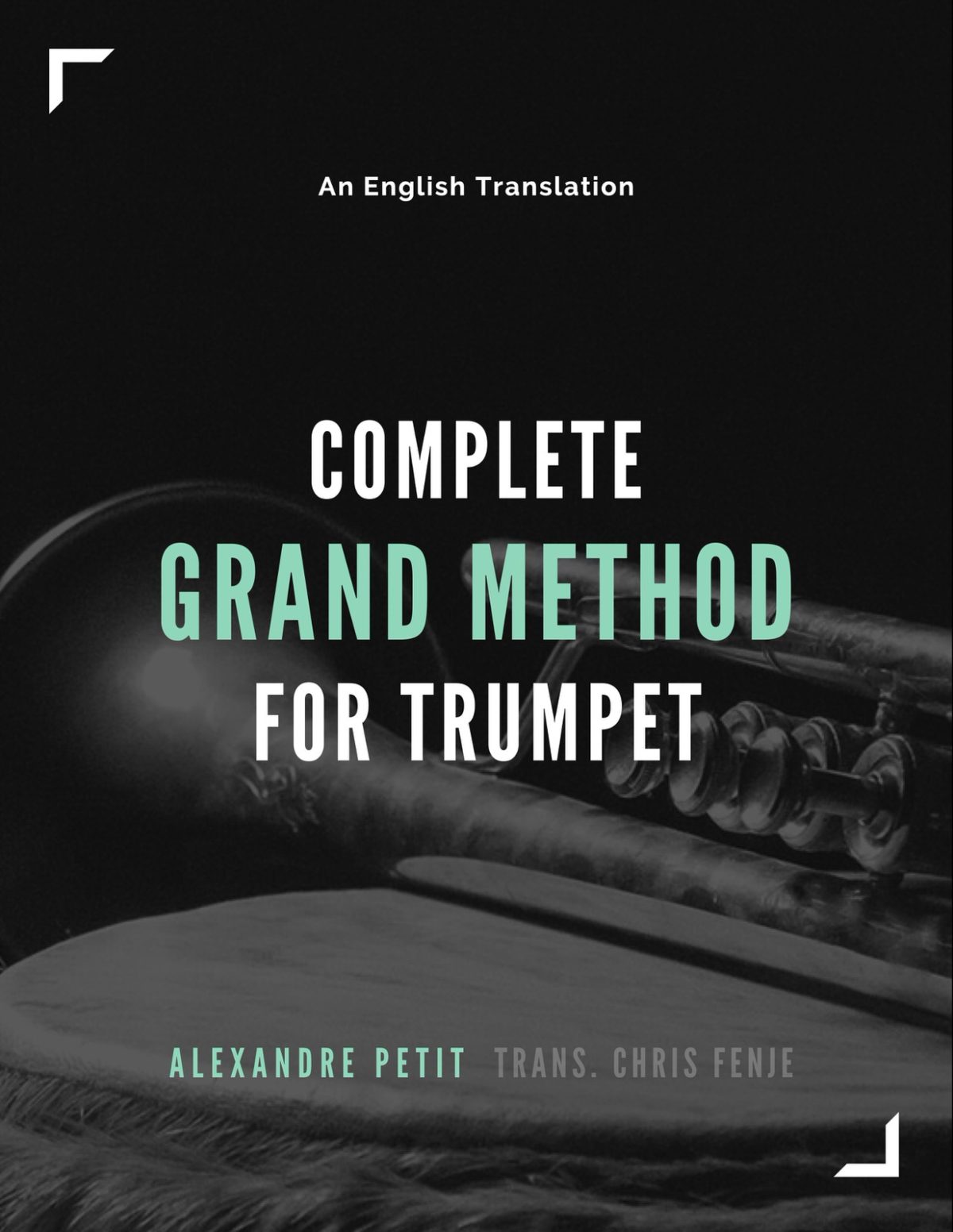 Petit, Complete Grand Method for Trumpet