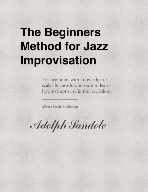 Sandole, Beginner's Method for Jazz Improvisation