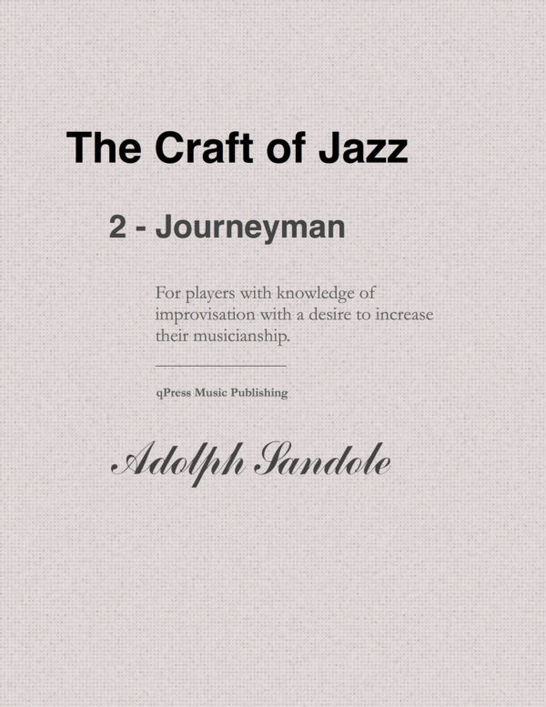 Craft of Jazz II "Journeyman"