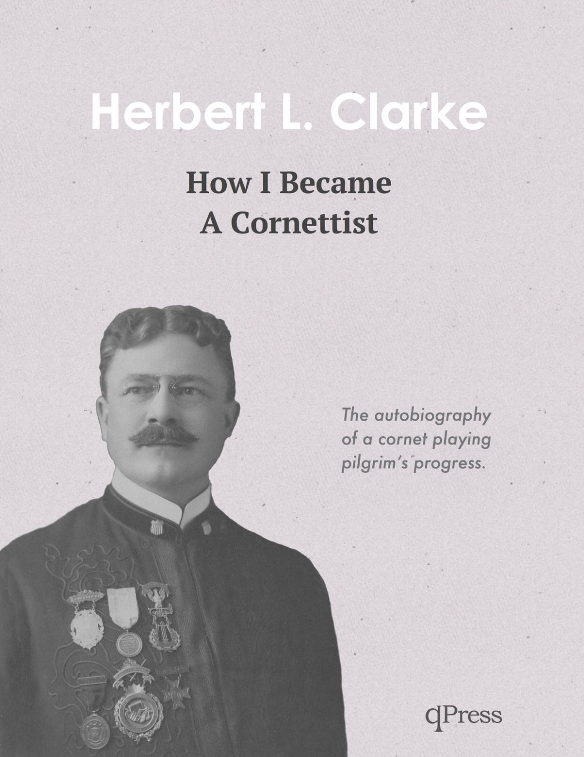 Clarke, How I became a cornetist