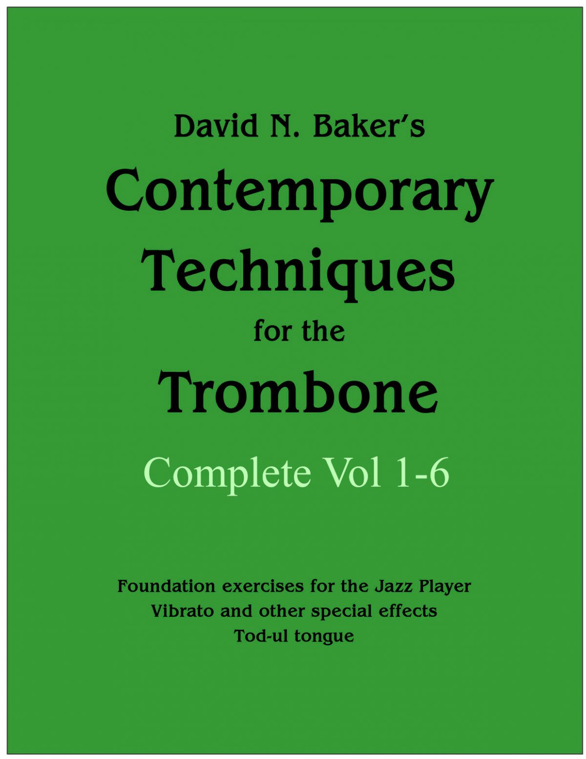 Baker,-Contemporary-Techniques-for-the-Trombone-Vol.1