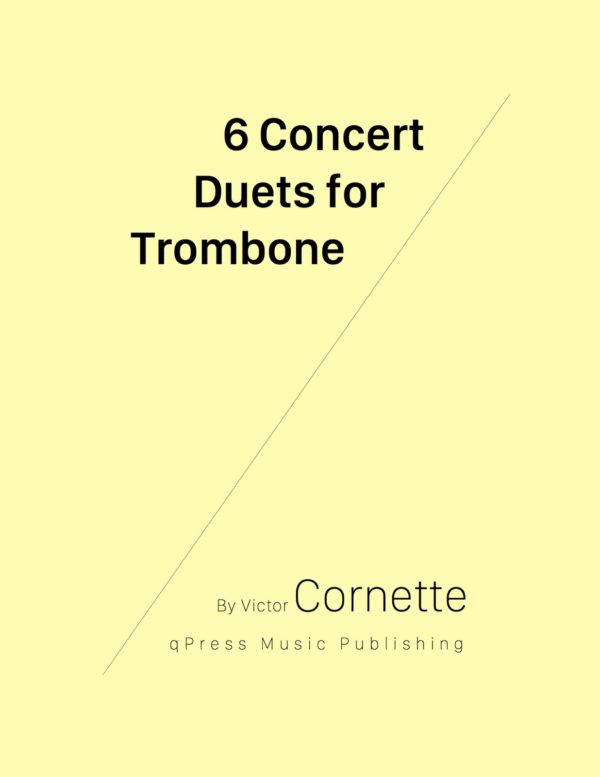 Cornette, 6 Concert Duets for Trombone (or baritone) 1