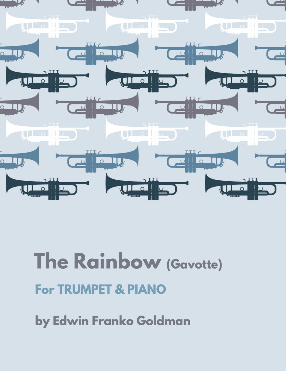 Goldman, The Rainbow (Trumpet and Piano)