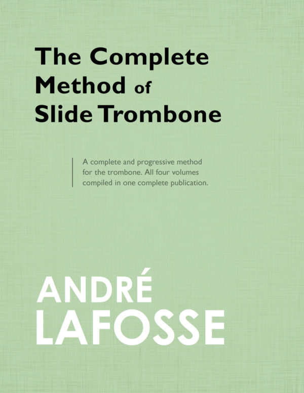 Lafosse, Andre, Complete Method of Slide Trombone-1