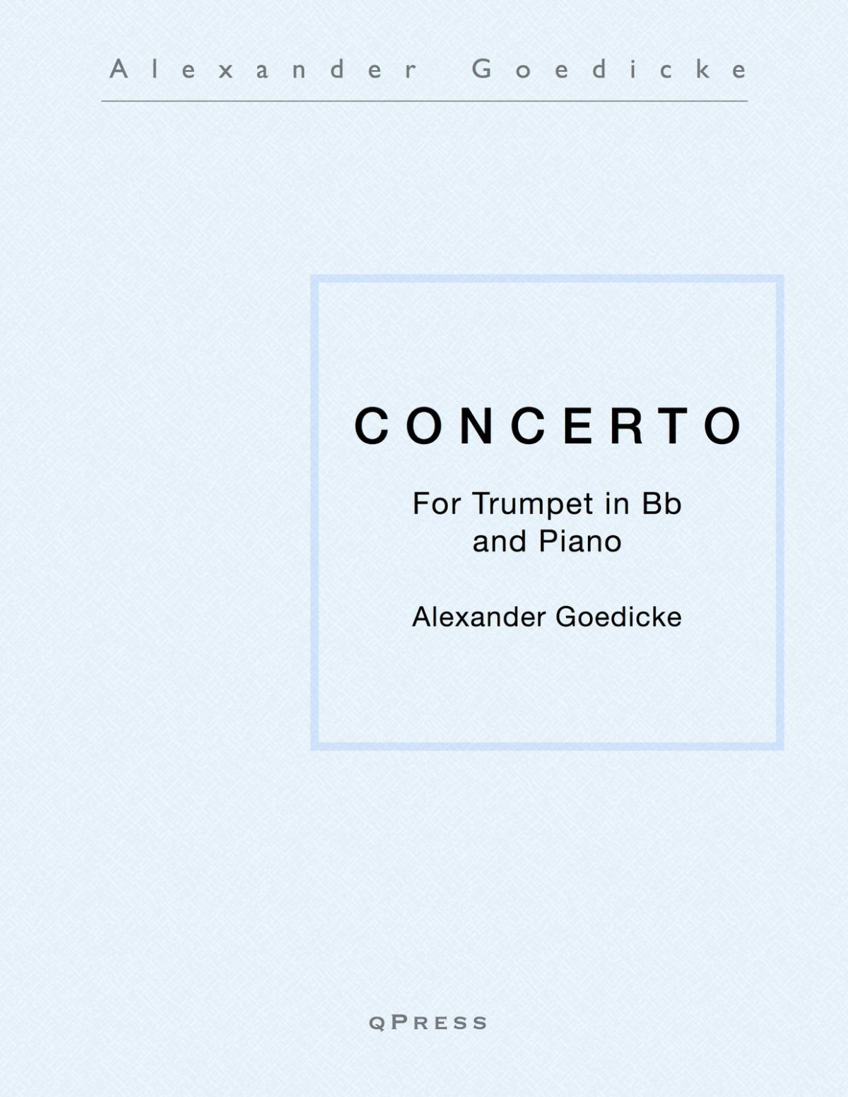 Goedicke, Concerto for Trumpet (Solo and Score)
