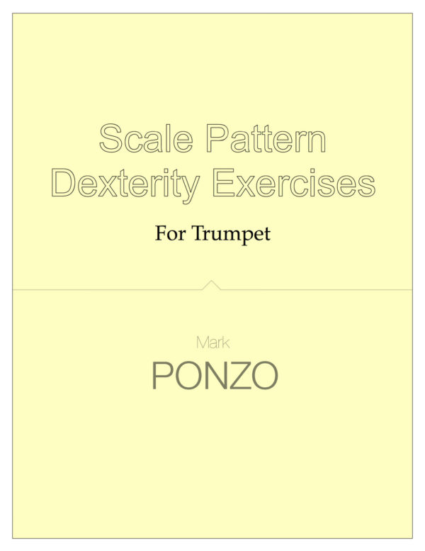 Ponzo, Scale Pattern Dexterity Exercises for Trumpet