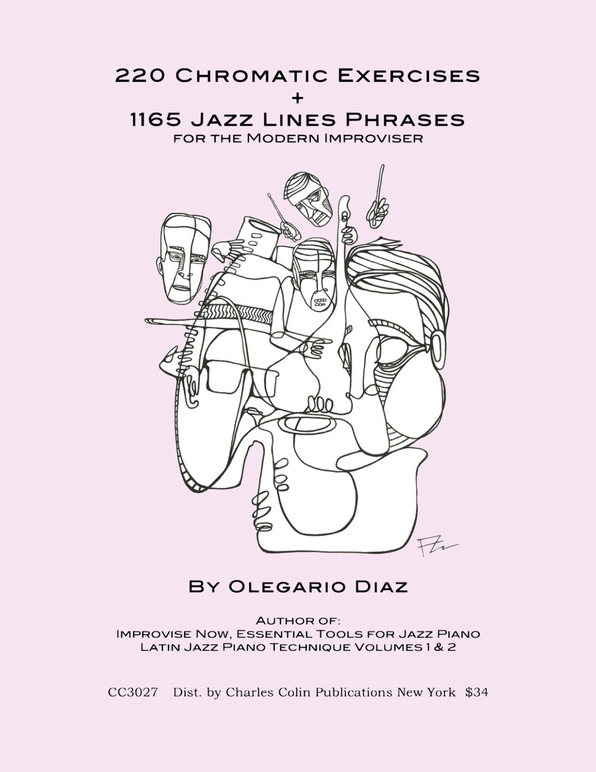 Diaz, 220 Chromatic Exercises and 1165 Jazz Lines for the Modern Improviser