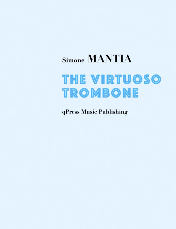 Mantia, Simone The Virtuoso Trombone 1
