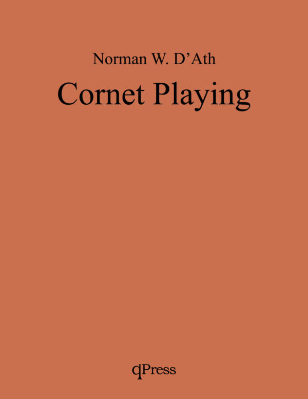 D'Ath, Norman, Cornet Playing