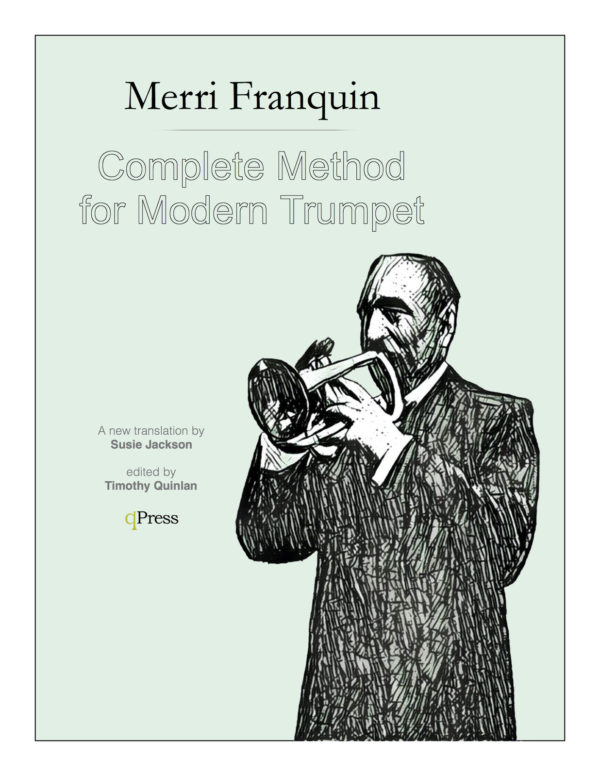 Franquin, Complete Method for Modern Trumpet