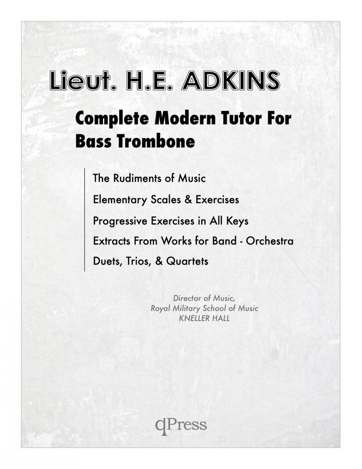 adkins-complete-modern-tutor-for-the-bass-trombone