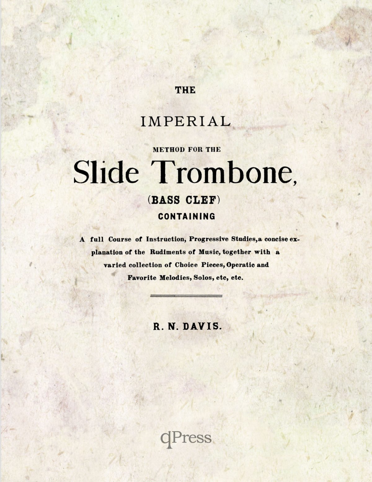 Imperial Method for the Slide Trombone