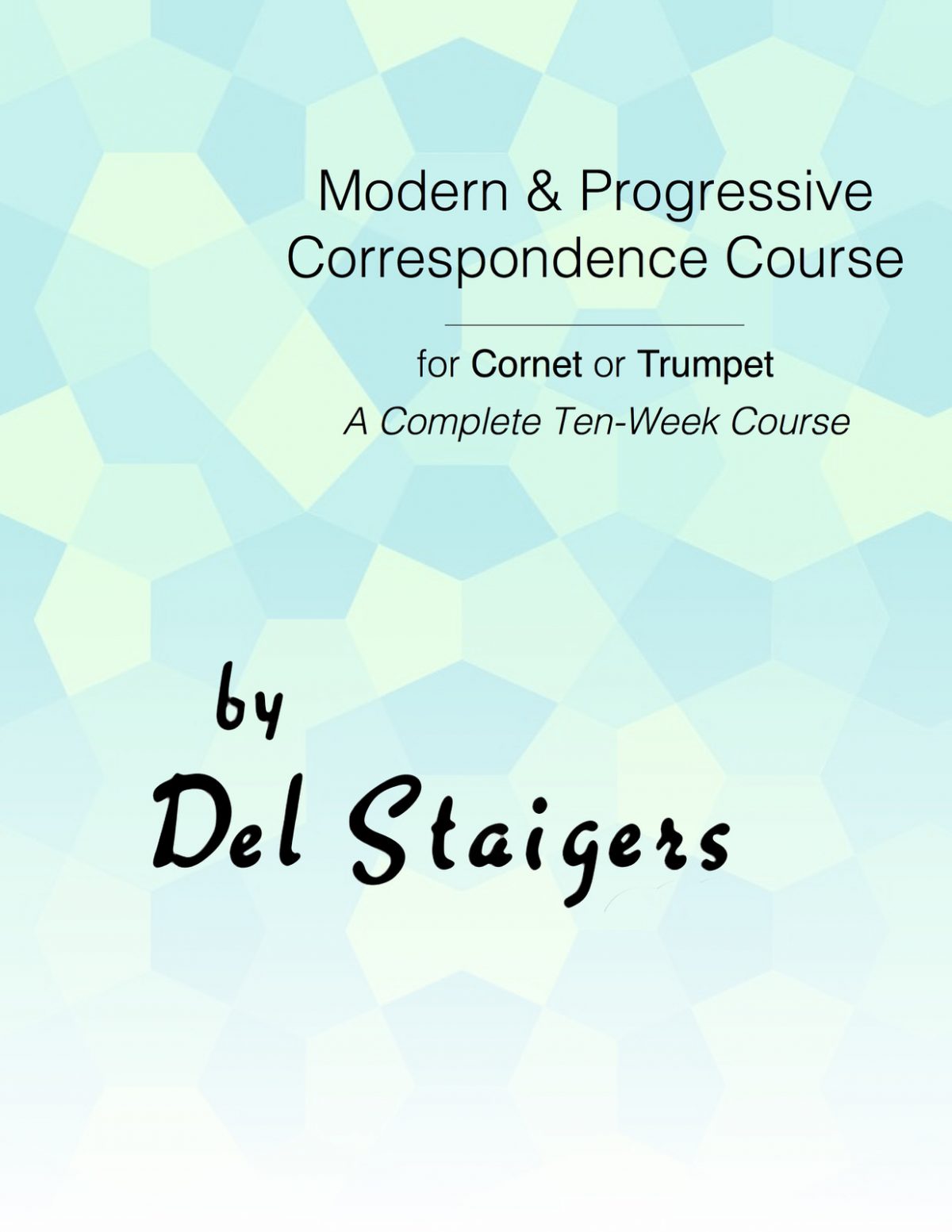 staigers-modern-and-progressive-correspondence-course
