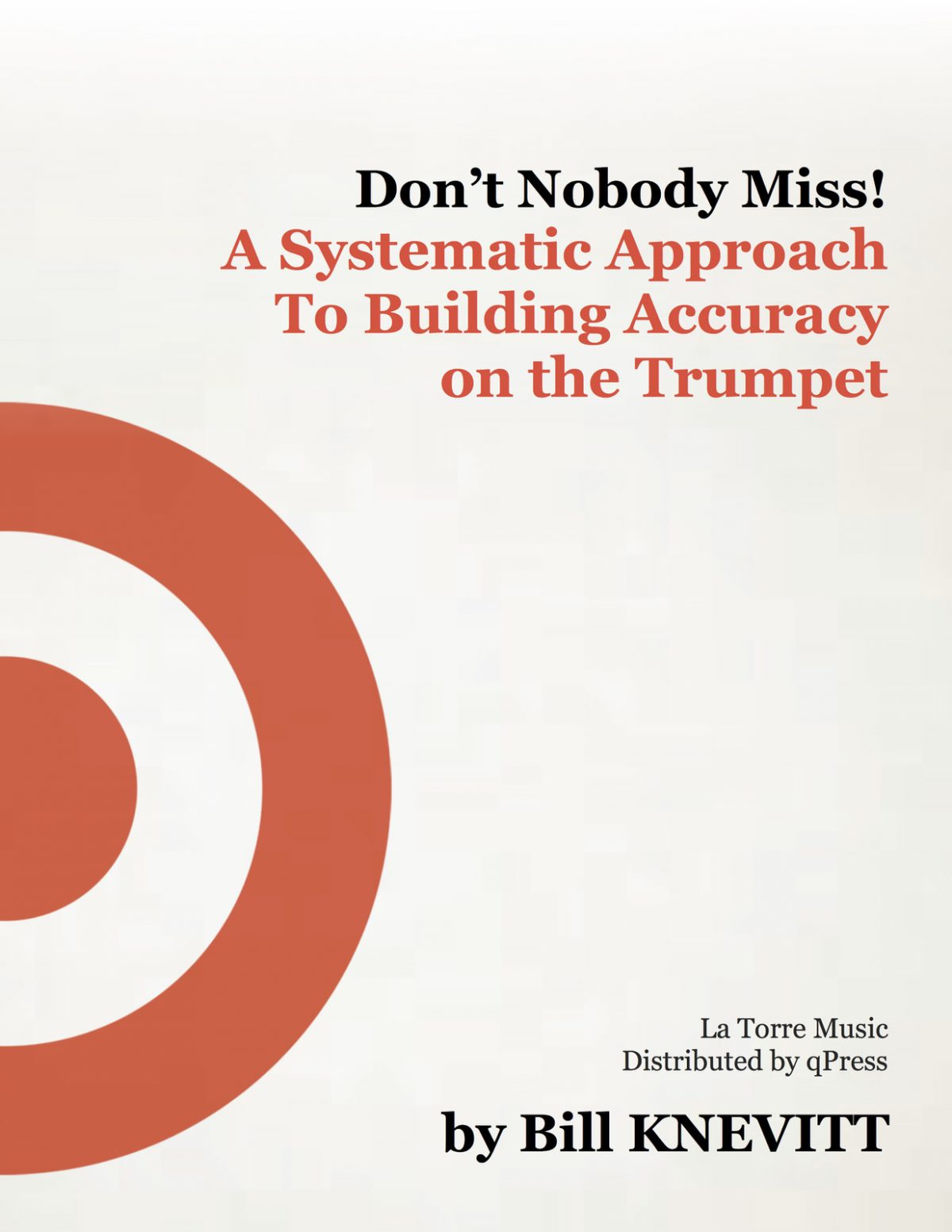 knevitt-dont-nobody-miss-a-systematic-approach-to-building-accuracy-on-trumpet