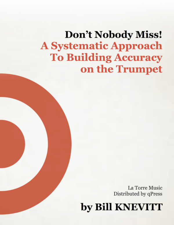 knevitt-dont-nobody-miss-a-systematic-approach-to-building-accuracy-on-trumpet