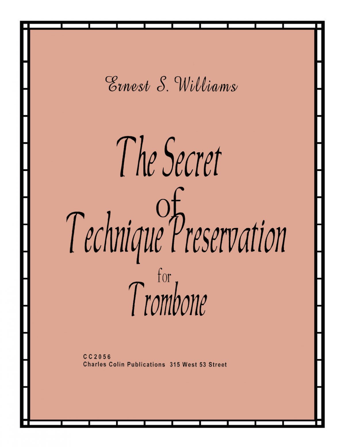 Williams, Secret of Technique Presevation for Trombone
