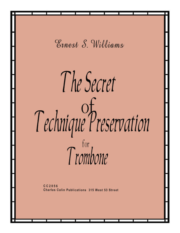 Williams, Secret of Technique Presevation for Trombone