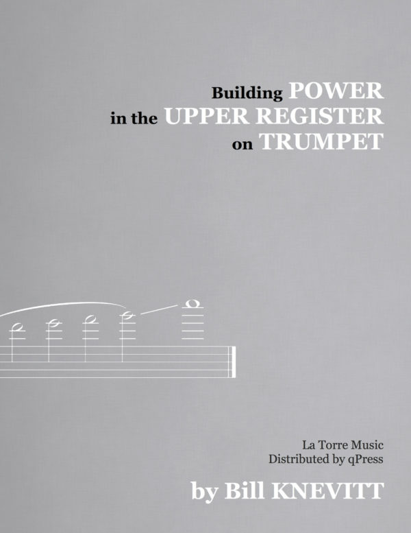 Knevitt, Building Power in the Upper Register on Trumpet