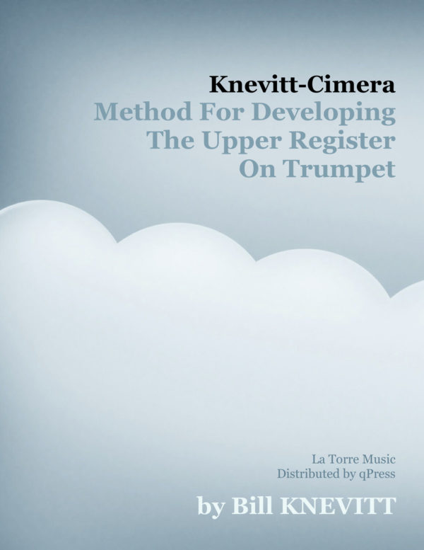 Knevitt-Cimera, Method for Developing the Upper Register on Trumpet