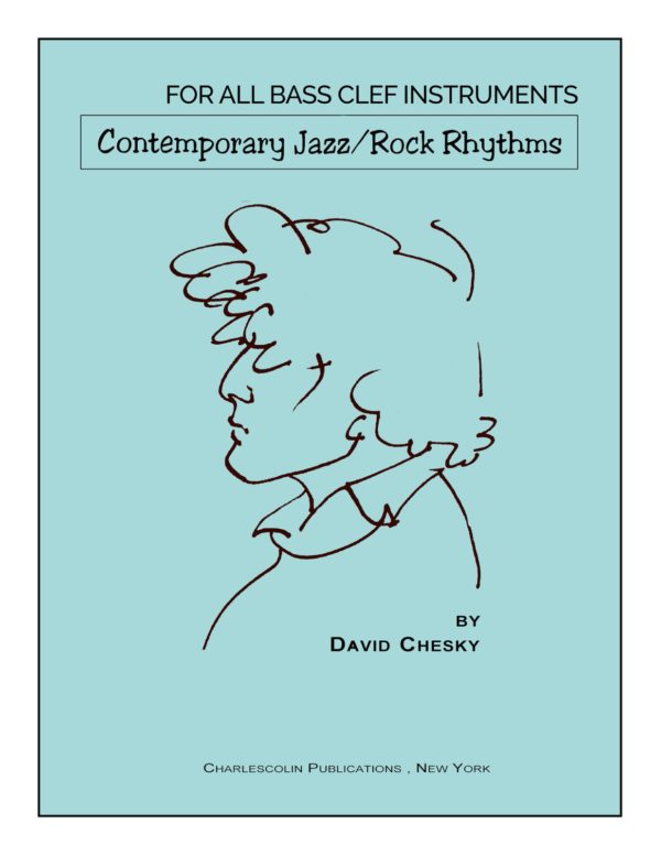 Contemporary Jazz/Rock Rhythms Bass Clef