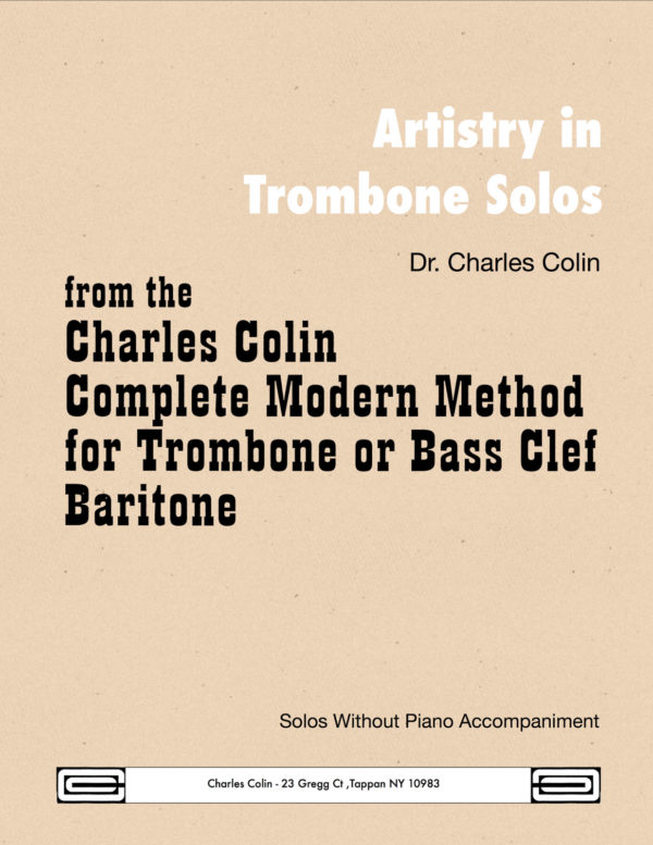 Colin's Complete Modern Method for Trombone