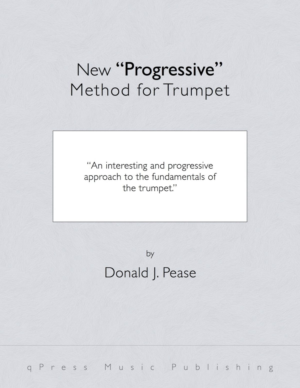 Pease, Donald J, New Progressive Method for Cornet-p01