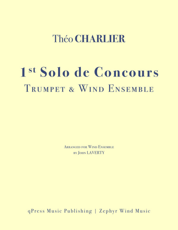 Charlier, Solo De Concours for Solo Trumpet and Wind Ensemble