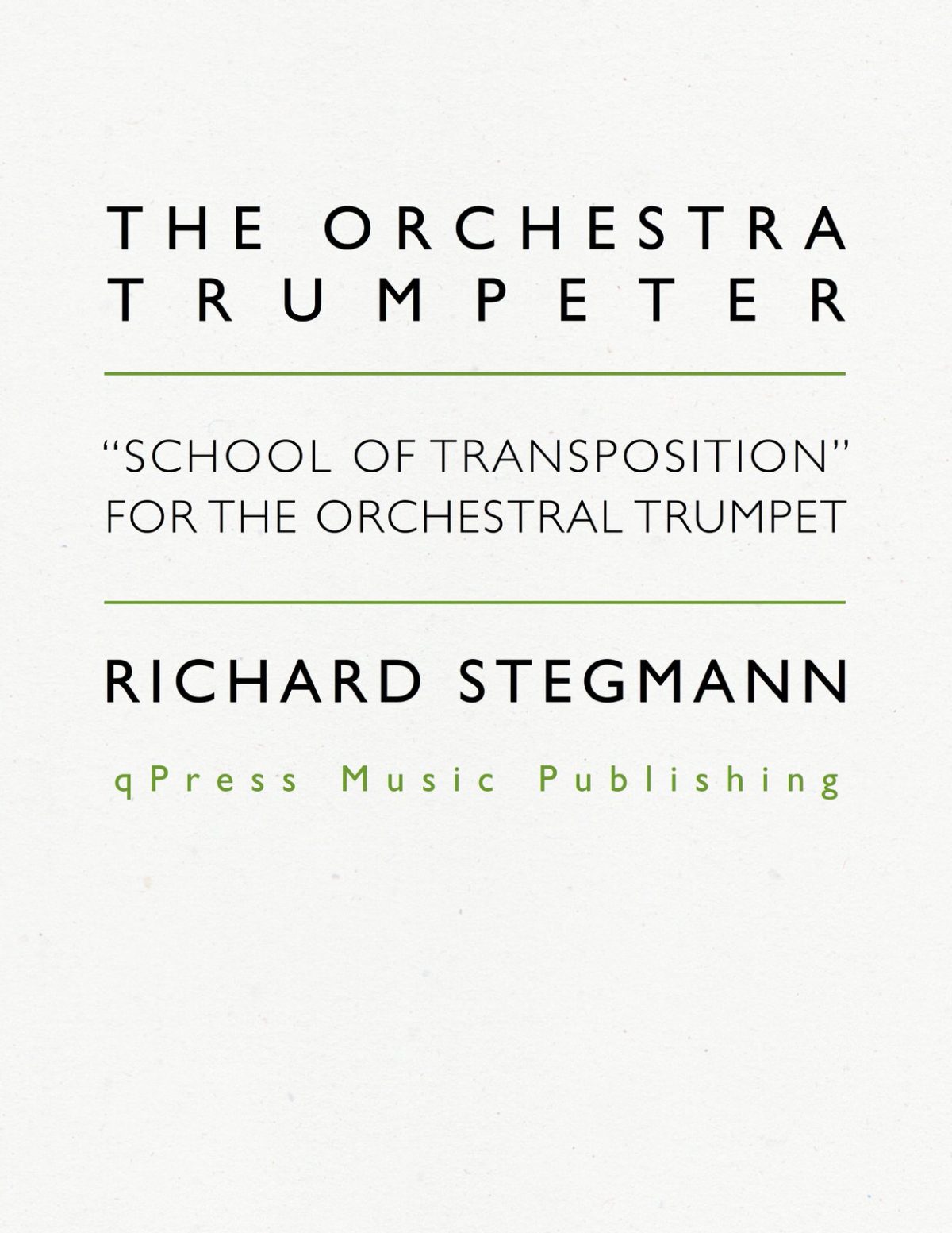 Stegmann, The Orchestra Trumpeter-p01