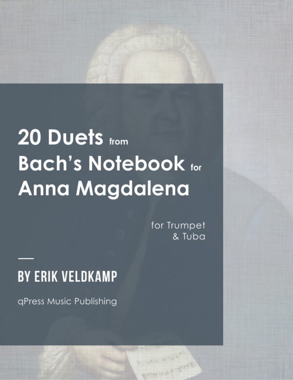 Veldkamp-Bach, 21 Duets for Trumpet and Tuba
