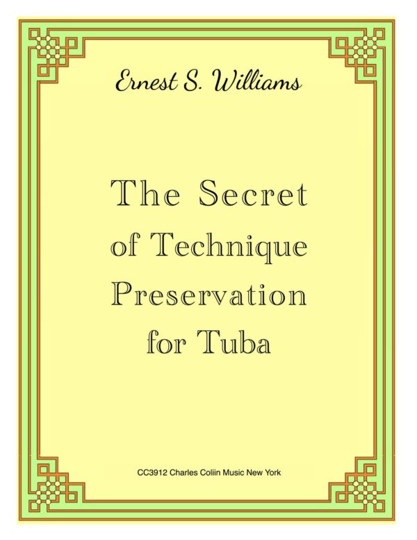 Secret of Technique Preservation for Tuba