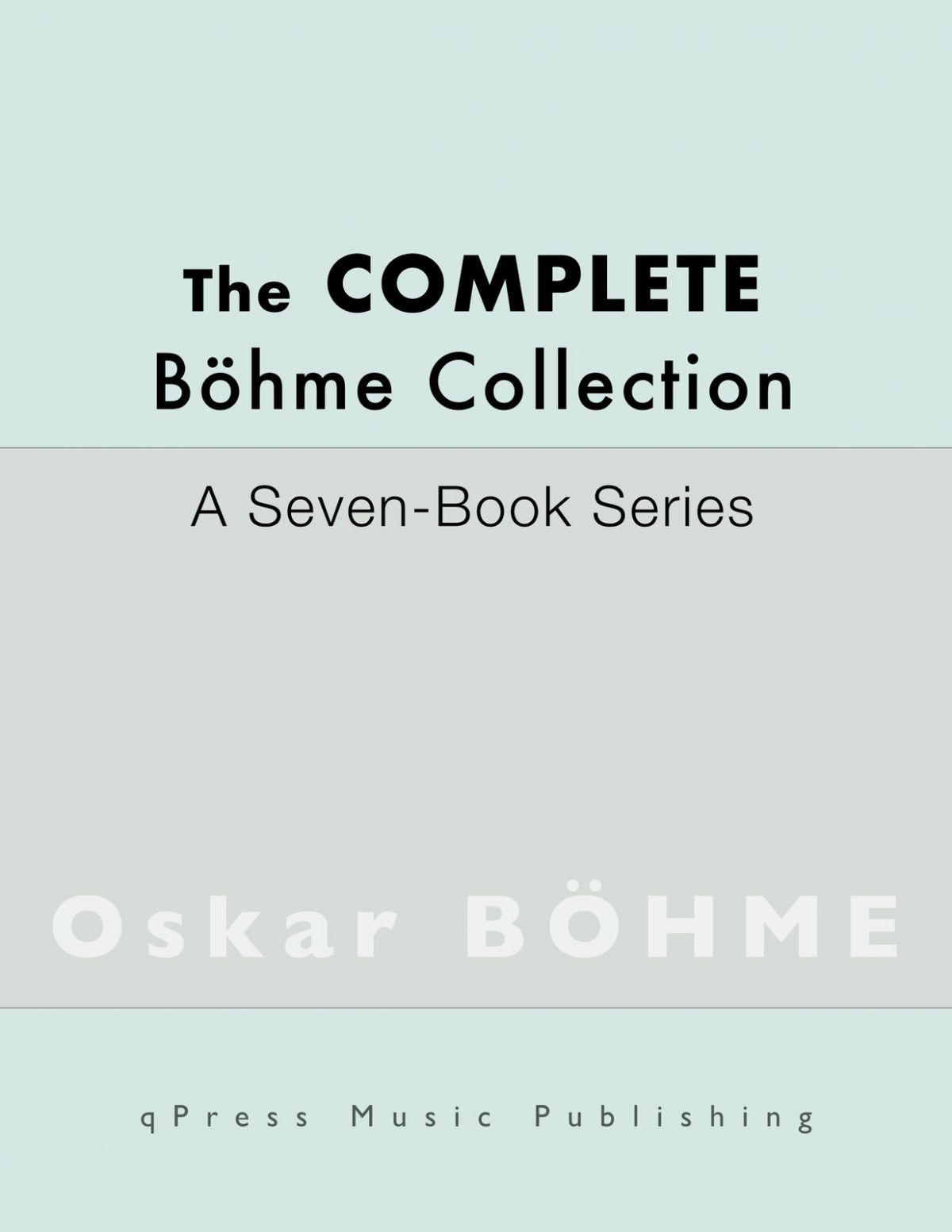 Bohme Complete Collection