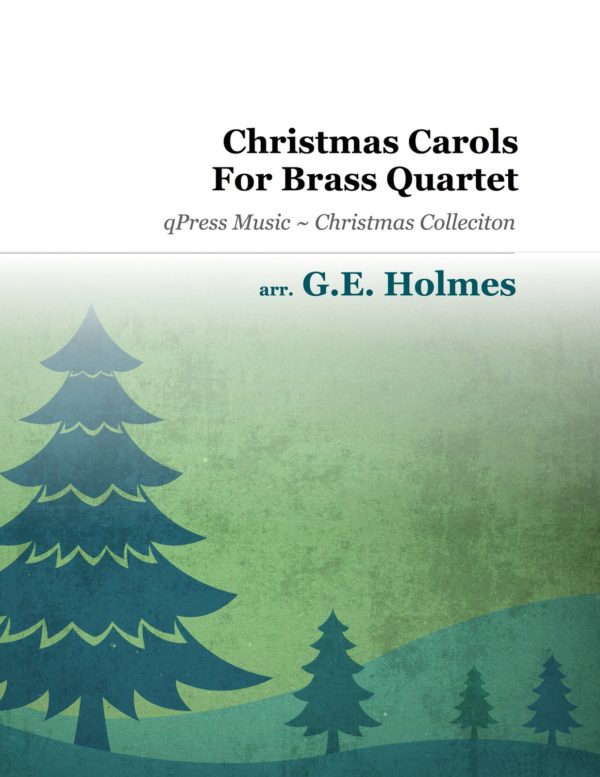 Holmes, GE, Christmas Carols for Brass Quartet-p01