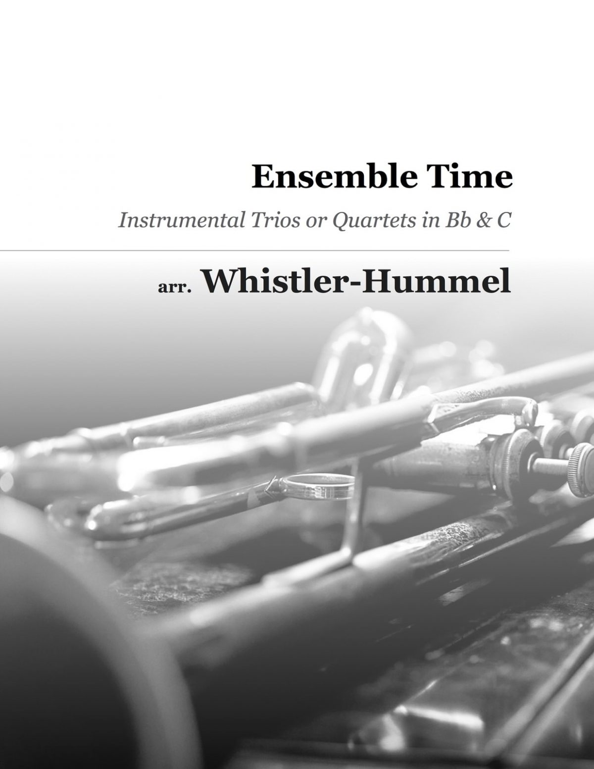 Whistler-Hummel, Ensemble Time Quartets for Trumpet, Flute, Violin-p01