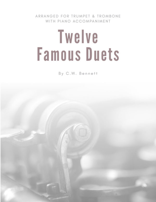 Bennet, Twelve Famous Duets for Cornet & Trombone