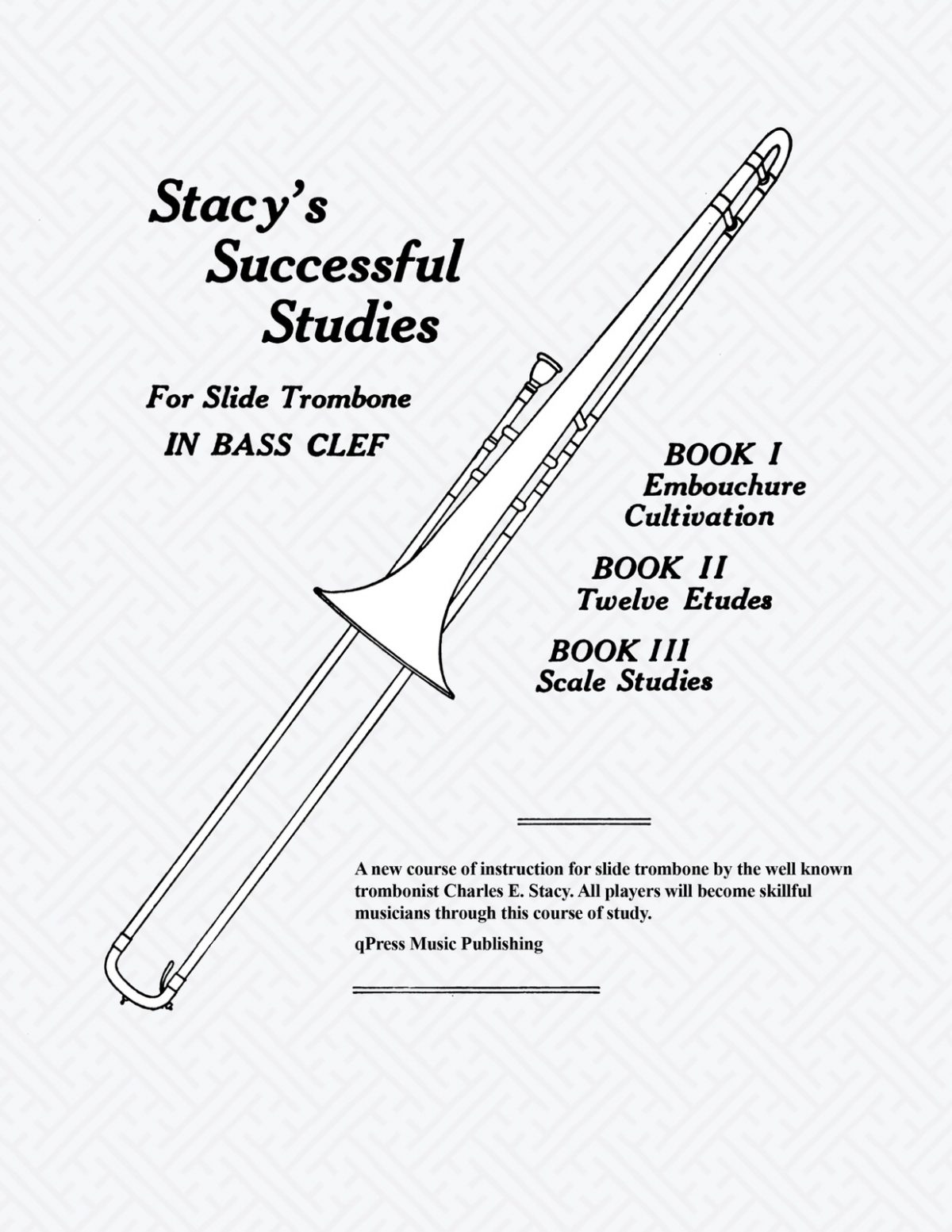 Stacy, Stacy's successful studies for trombone-p01
