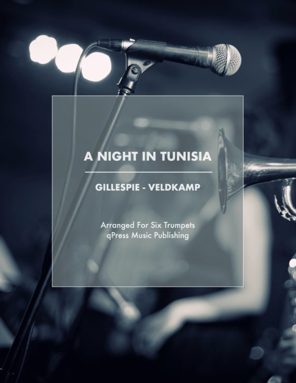 A Night in Tunisia for 6 Trumpets