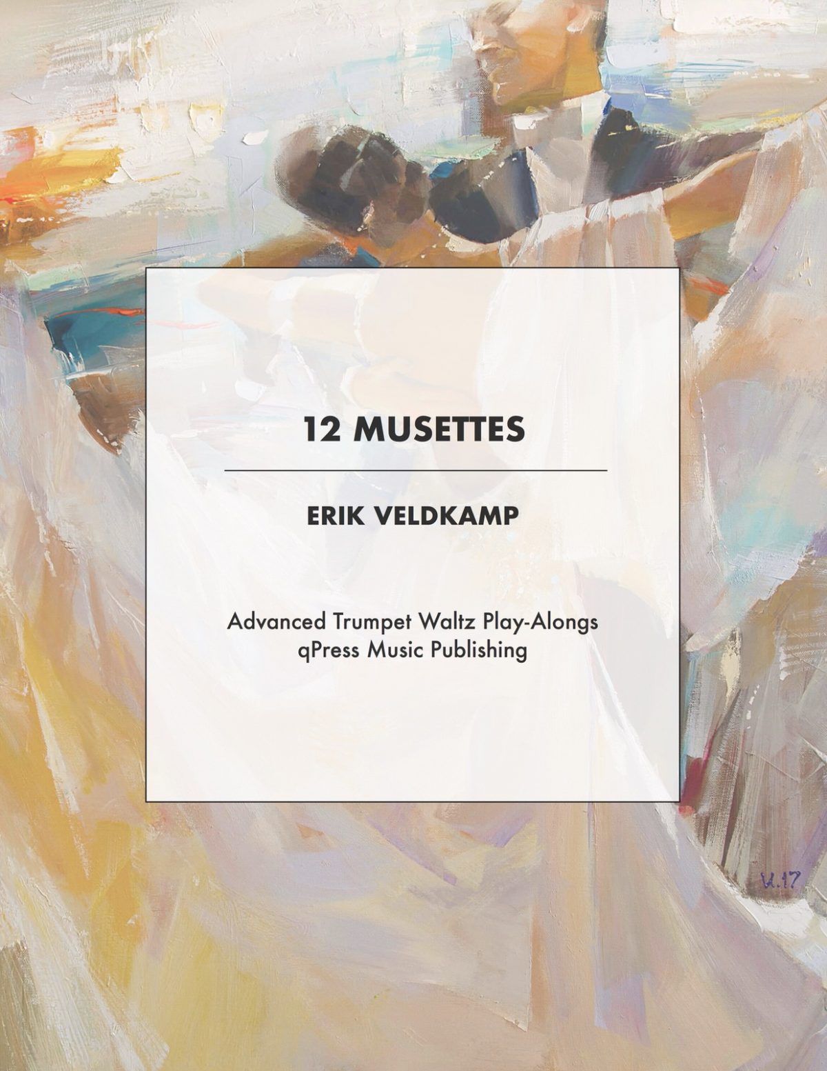 Veldkamp, 12 Musettes for the advanced trumpet player-p01