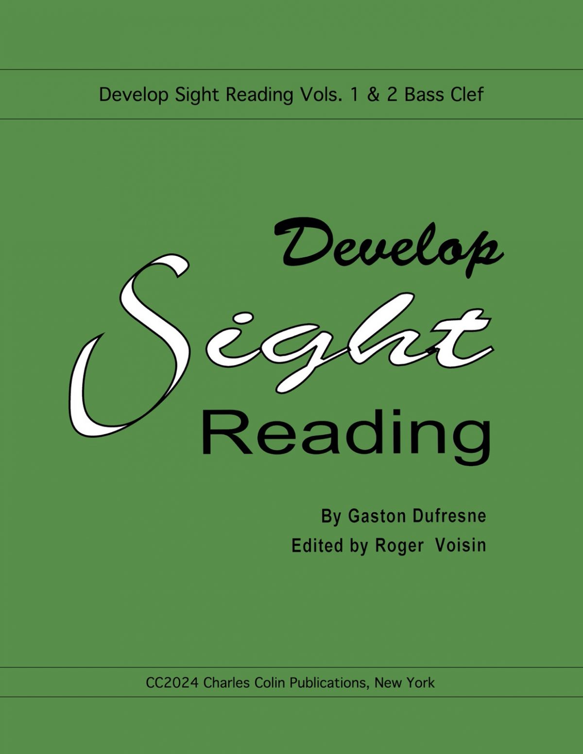 Develop Sight Reading (Bass Clef)