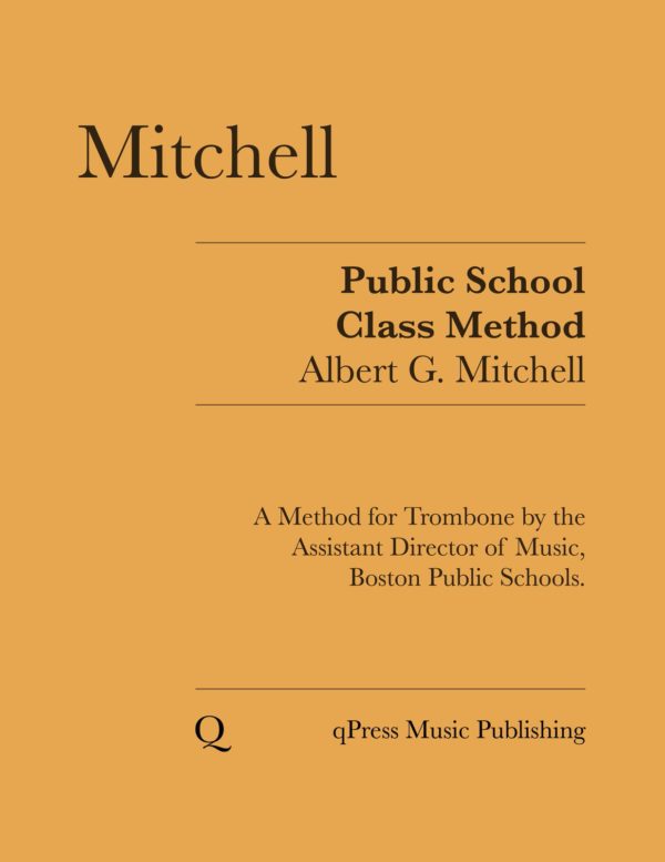 Mitchell, Public School Class Method for the Slide Trombone-p01