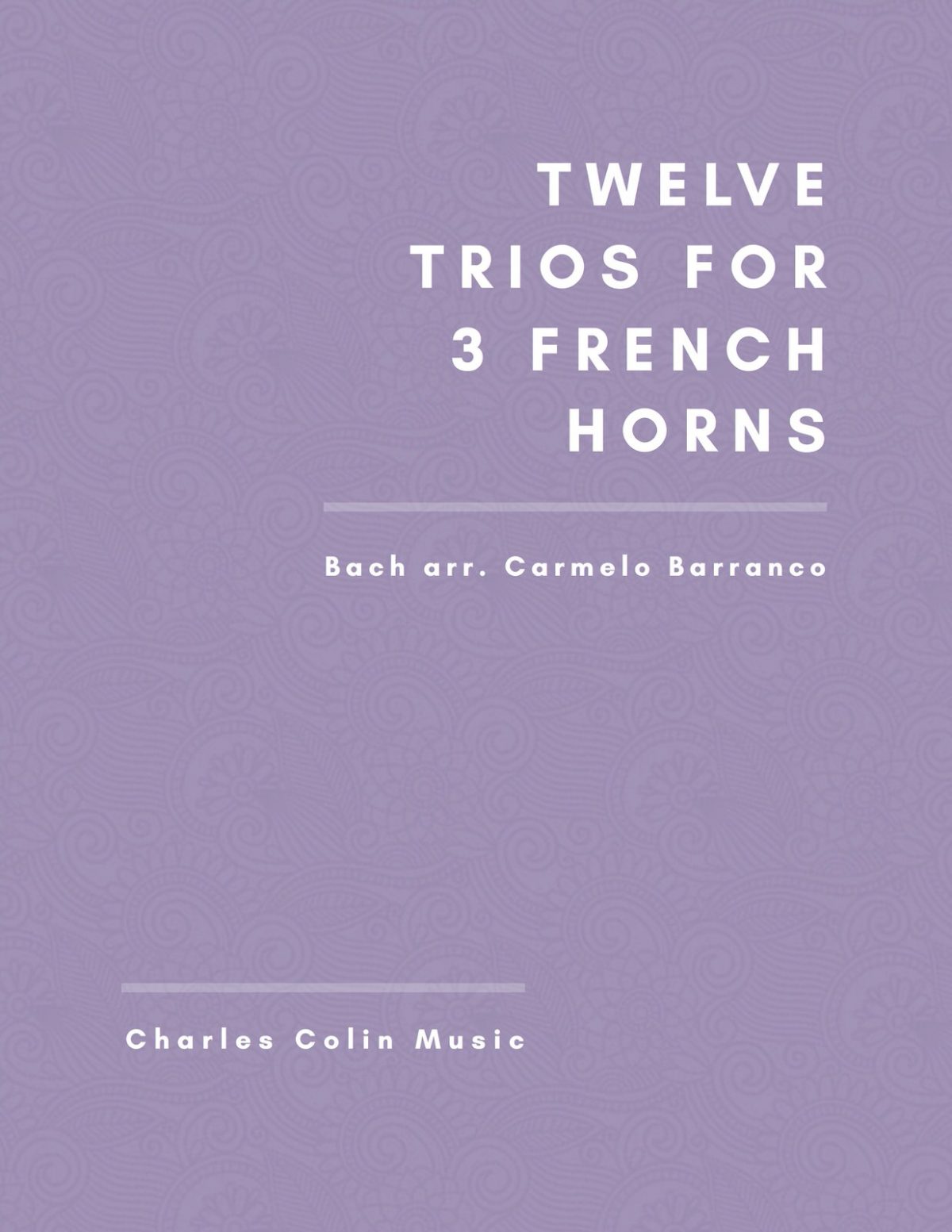 Barranco-Bach, 12 Trios for French Horn-p01